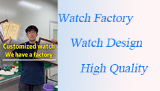 We can customize all kinds of watches.