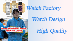 Strong Production Capacity For Watch Orders